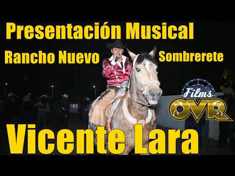 Vicente Lara Presentación Musical Por Primera Vez en Rancho Nuevo, Sombrerete, Zac, 06 de Abril 2024
