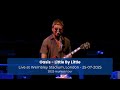 Oasis - Little By Little [Live at Wembley Stadium, London - 25-07-2025]