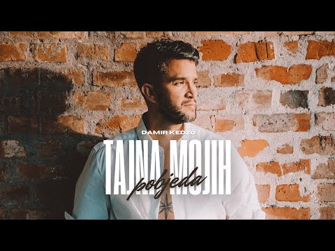 Damir Kedžo - Tajna Mojih Pobjeda (Lyric Video)