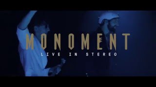 Monoment Live In Stereo