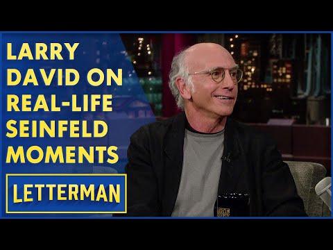 Larry David Talks Real-Life Seinfeld Moments | Letterman