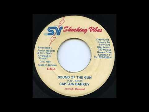 Captain Barkey - Sound Of The Gun