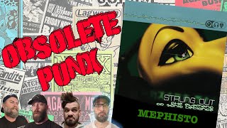 Strung Out - Mephisto - An Obsolete Punx Reaction &amp; Review