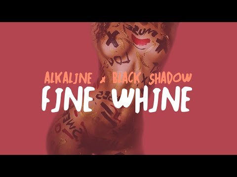 Alkaline & Black Shadow - Fine Whine (Official HD Audio)