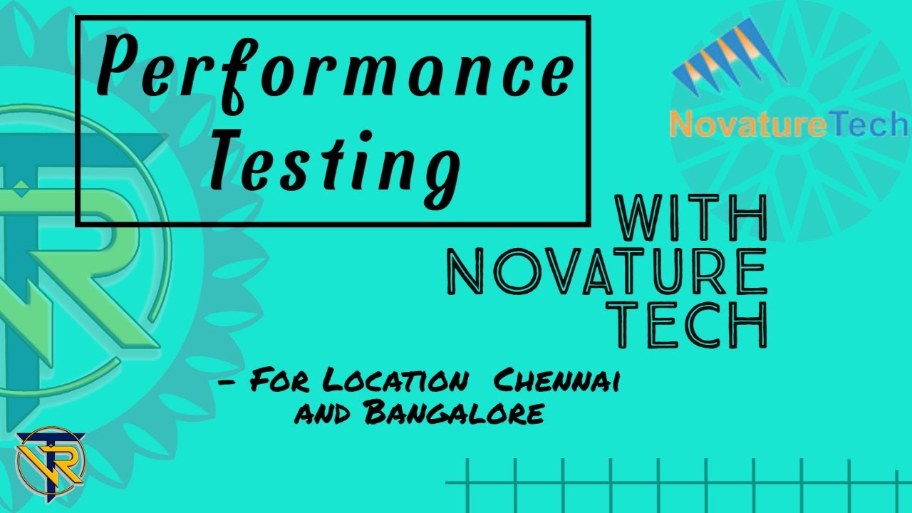 Exciting Job Opening: Performance Testing at Novature Tech | Chennai and Bangalore