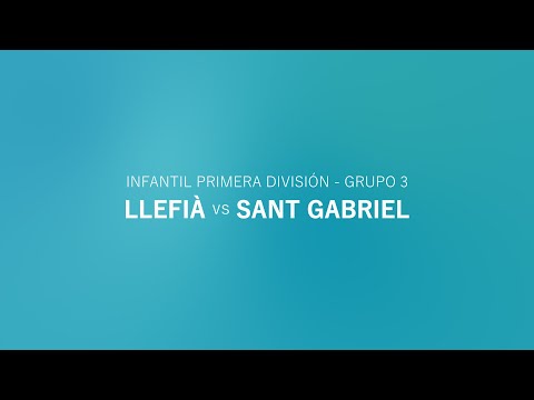UNIFICACIÓN LLEFIÀ C.F. A vs SANT GABRIEL C.D. D