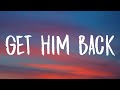 Olivia Rodrigo Get Him Back Lyrics