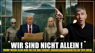 Grade passiert: Donald Trumps Rede zur UFO-Enthüllung bestätigt !