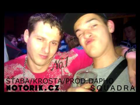 Šťaba a Krosta - Notorik.cz prod.Dapho
