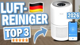 LUFTREINIGER kaufen: Top 3 Luftreiniger 2025 im Vergleich!