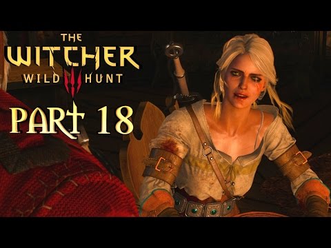 CIRI - The Witcher 3: Wild Hunt Gameplay Walkthrough Part 18 - PC Ultra Settings 60fps