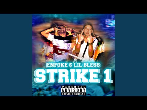 Strike 1 (feat. Enfoke)