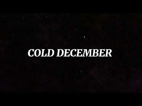 (COLD DECEMBER) - ICE G