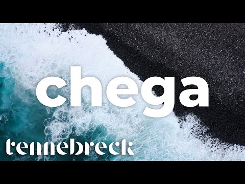 Gaia - Chega | Tennebreck Remix