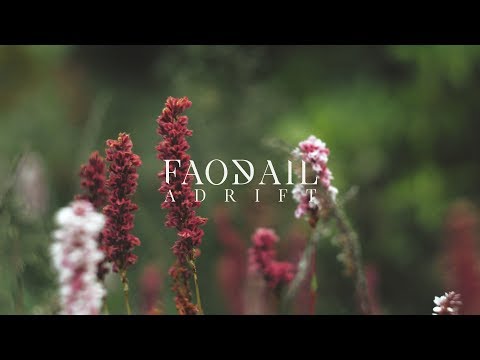 Faodail  - Adrift (Official Music Video)