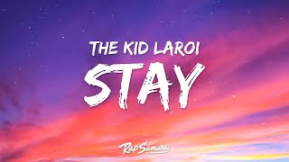 The Kid LAROI, Justin Bieber - STAY  (Lyrics)  | 1 Hour Latest Song Lyrics