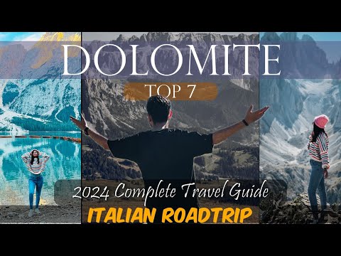 2024 Ultimate Dolomite Travel Guide | Top 7 Places to Visit in Italy's DOLOMITE | Italy Travel