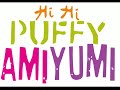 Hi Hi Puffy AmiYumi Sound Effect