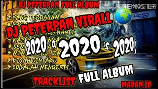 Download lagu DJ PETERPAN FULL ALBUM mp3