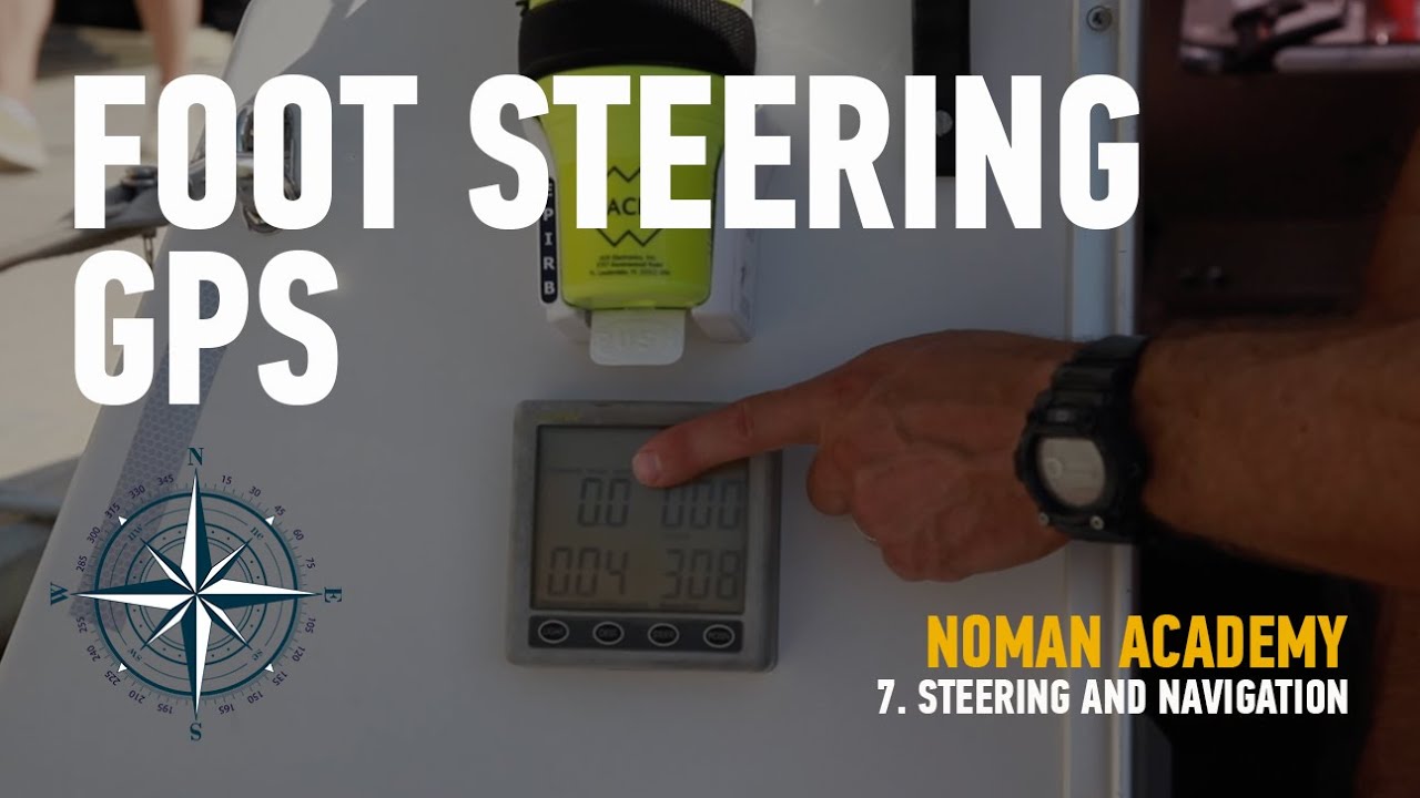 NOMAN Ocean Rowing Academy: 7  Steering and Navigation