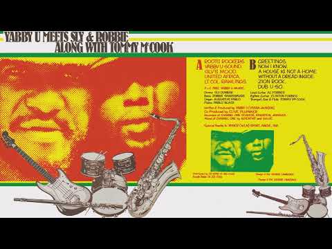 Yabby U Meets Sly & Robbie Along With Tommy McCook