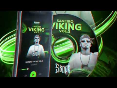 SAVEIRO VIKING VOL.3 - DJ SKYPE
