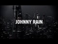 Johnny Rain - LLWH (Official Music Video) 