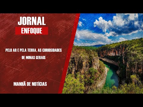 PELO AR E PELA TERRA, AS CURIOSIDADES DE MINAS GERAIS