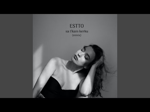 Sa T'kam Kerku (Remix)