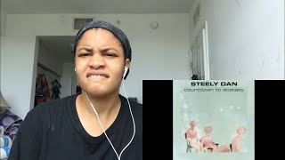 Steely Dan countdown to ecstasy album 8. King of the world / Reaction 😁