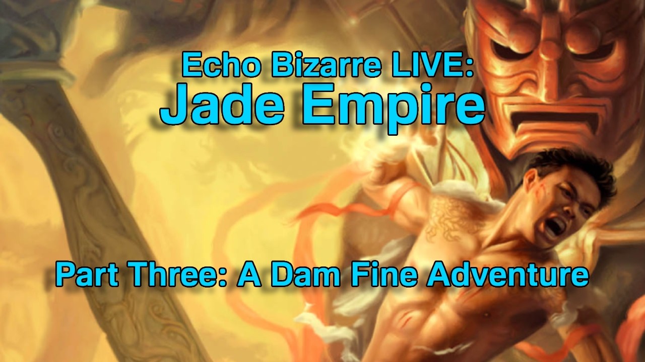 LIVE - Continuing Tien's Landing - Jade Empire
