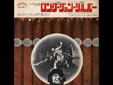 Jefferson Airplane/ロング・ジョン・シルヴァーLong John Silver (1972年)