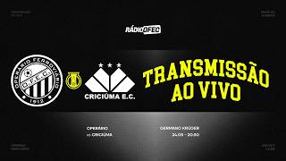 OPERÁRIO X CRICIÚMA | BRASILEIRÃO SÉRIE B | RÁDIO OFEC