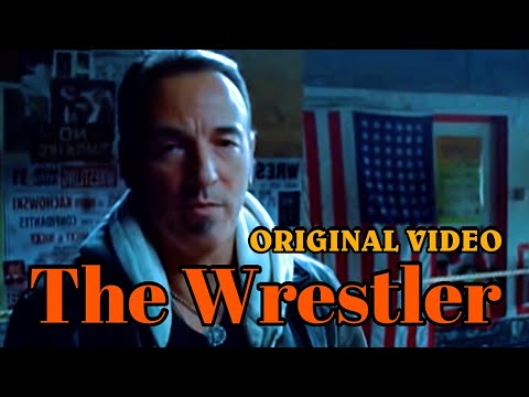 Bruce Springsteen - The Wrestler (Original Video)