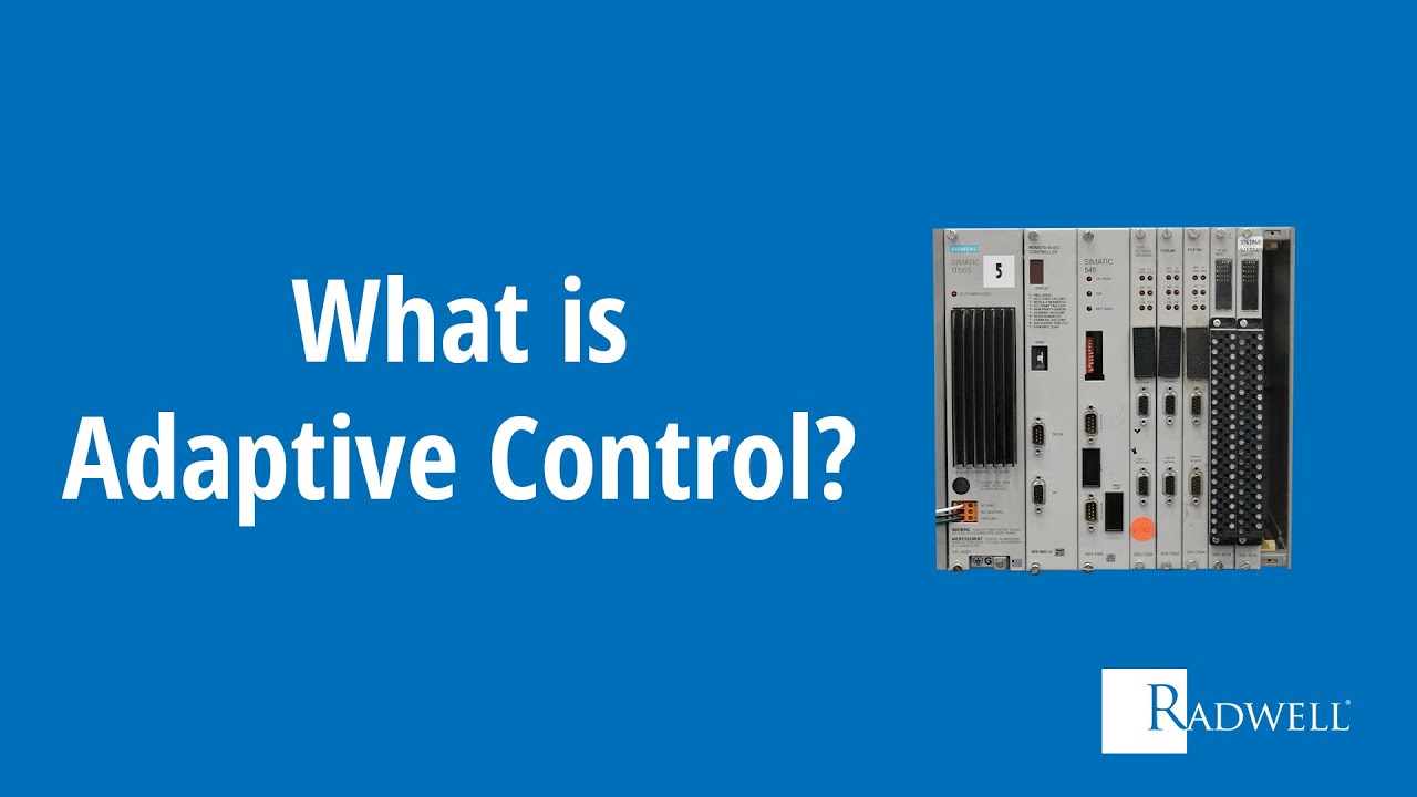 What is Adaptive Control?