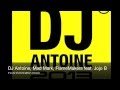 DJ Antoine, Mad Mark, FlameMakers feat. Jojo B ...