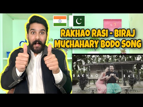 Rakhao Rasi - Biraj Muchahary [Official Video] Reaction Reaction #bodoreaction