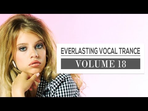 Everlasting Vocal Trance Volume 18 - Slow BPM