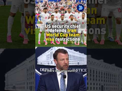 US homeland security chief defends visa restriction on Iran World Cup team