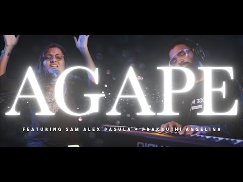 JATAMANSI SESSIONS | Agape | Tamil Worship ft. Prakruthi Angelina | Sam Alex Pasula