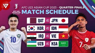 🔴 Match Schedule Quarter Finals AFC U23 Asian Cup Qatar 2024
