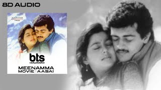 Meenamma Adikalayilum  Aasai Tamil Movie 8D Songs 