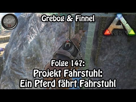 ARK SURVIVAL EVOLVED - Folge 147: Ein Pferd fährt Fahrstuhl