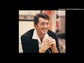 250818  Dean Martin: There's No Tomorrow (O Sole Mio) (Orch. Gus Levene) (1962)