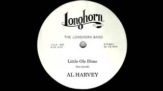 Al Harvey - Little Ole Dime