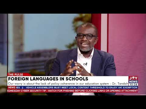 We want President Mahama to bring clarity to the issue of Chinese and Arabic in schools - Dr.Tondoh.