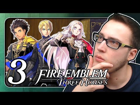 Let's Play Fire Emblem: Three Houses [Hard / Classic] (Part 3): The agony of choice!