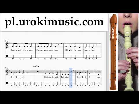 Jak Grać Na Flecie Prostym (Niemiecki) Old MacDonald - Had a Farm Tabulatura Lekcje Część 2 um-b463