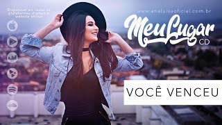 Você Venceu - Ana Luísa