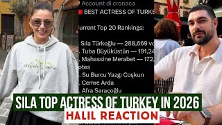 Sila Turkoglu Became Top Actress of 2026 !Halil Ibrahim Ceyhan Reaction